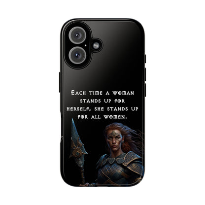 “Stand for All” – Shieldmaiden Warrior Tough Phone Case