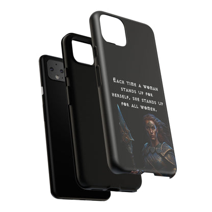 “Stand for All” – Shieldmaiden Warrior Tough Phone Case