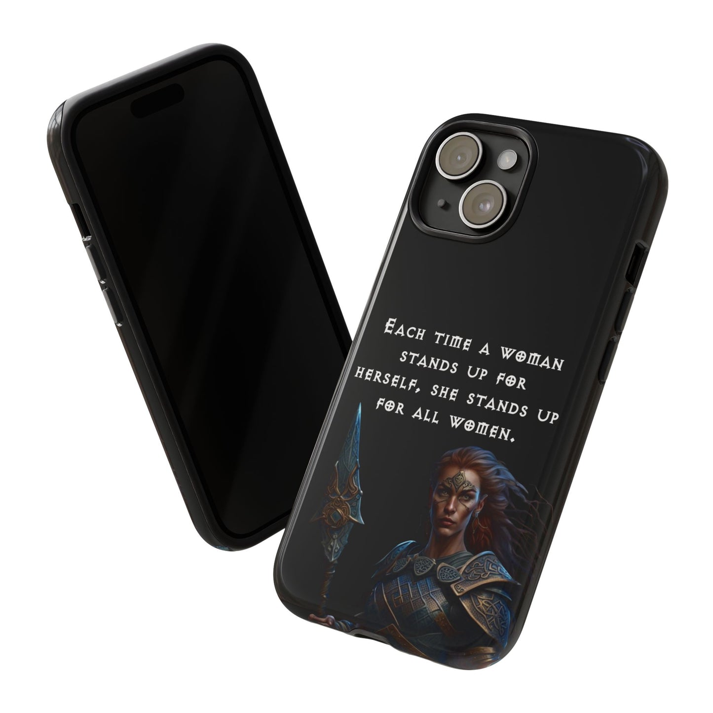 “Stand for All” – Shieldmaiden Warrior Tough Phone Case