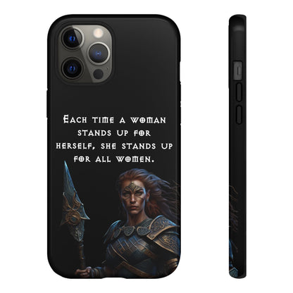 “Stand for All” – Shieldmaiden Warrior Tough Phone Case