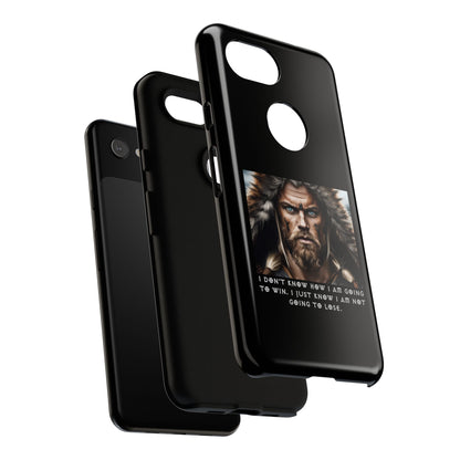 “Not Going to Lose” – Viking Warrior Tough Phone Case
