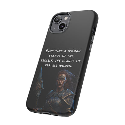 “Stand for All” – Shieldmaiden Warrior Tough Phone Case