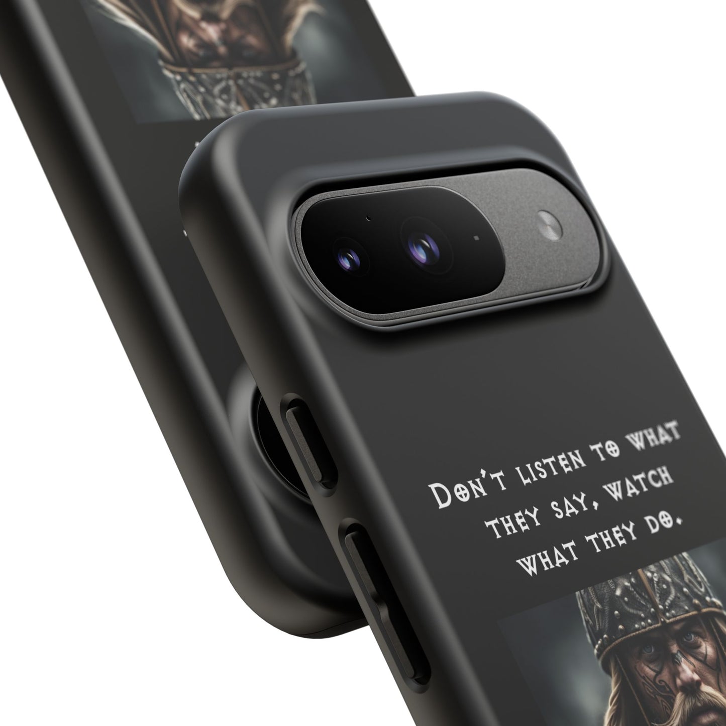 “Watch What They Do” – Viking Quote Tough Phone Case