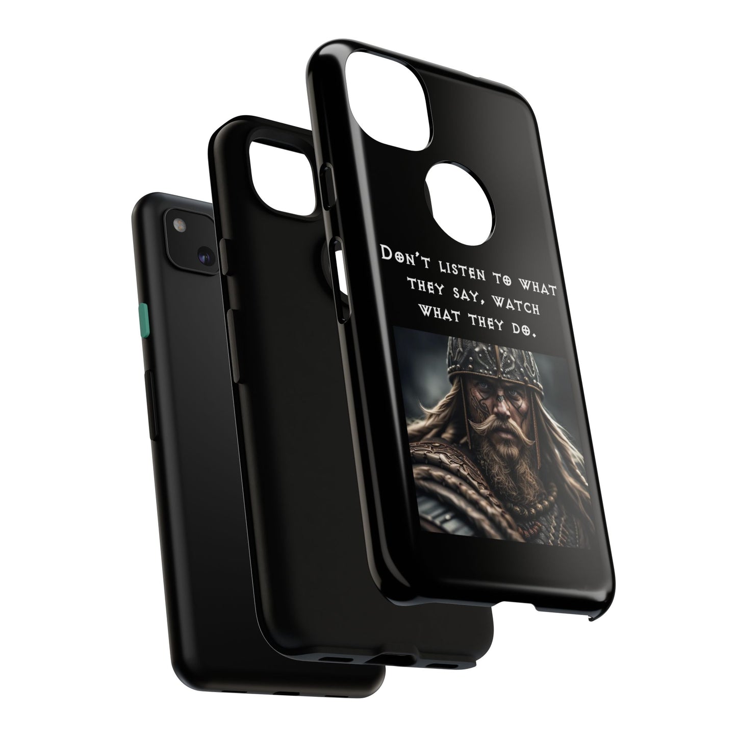 “Watch What They Do” – Viking Quote Tough Phone Case