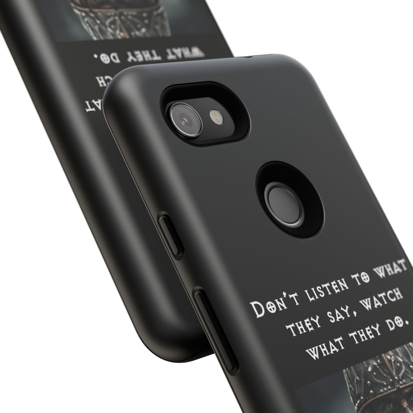 “Watch What They Do” – Viking Quote Tough Phone Case