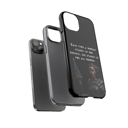“Stand for All” – Shieldmaiden Warrior Tough Phone Case