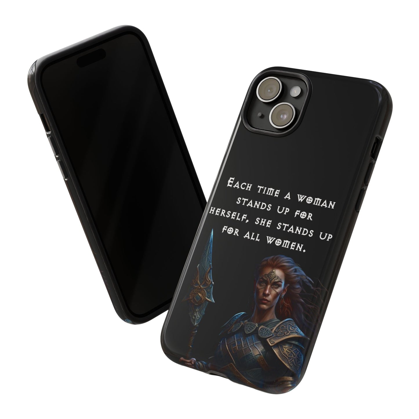 “Stand for All” – Shieldmaiden Warrior Tough Phone Case