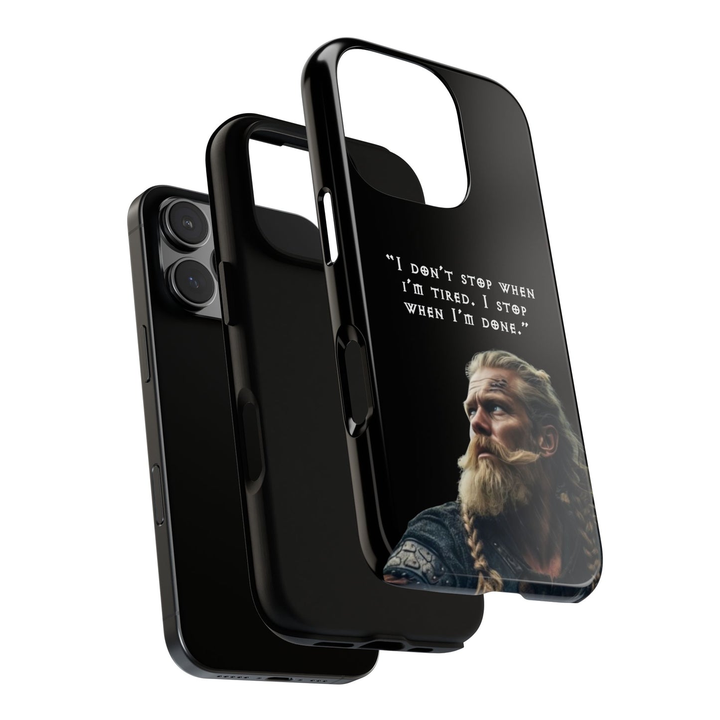 “When I’m Done” – Viking Grit Tough Phone Case