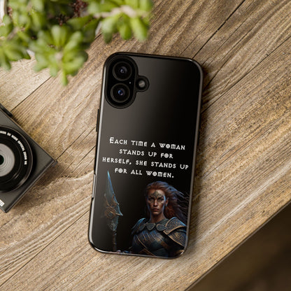 “Stand for All” – Shieldmaiden Warrior Tough Phone Case