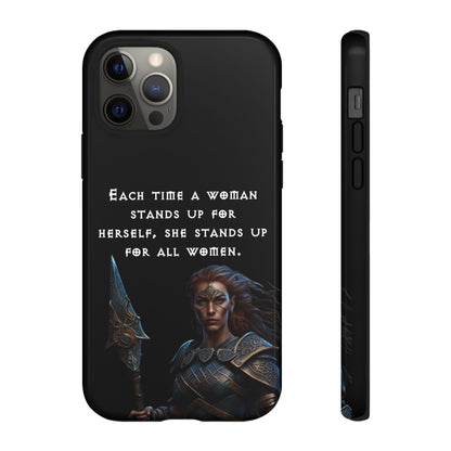 “Stand for All” – Shieldmaiden Warrior Tough Phone Case