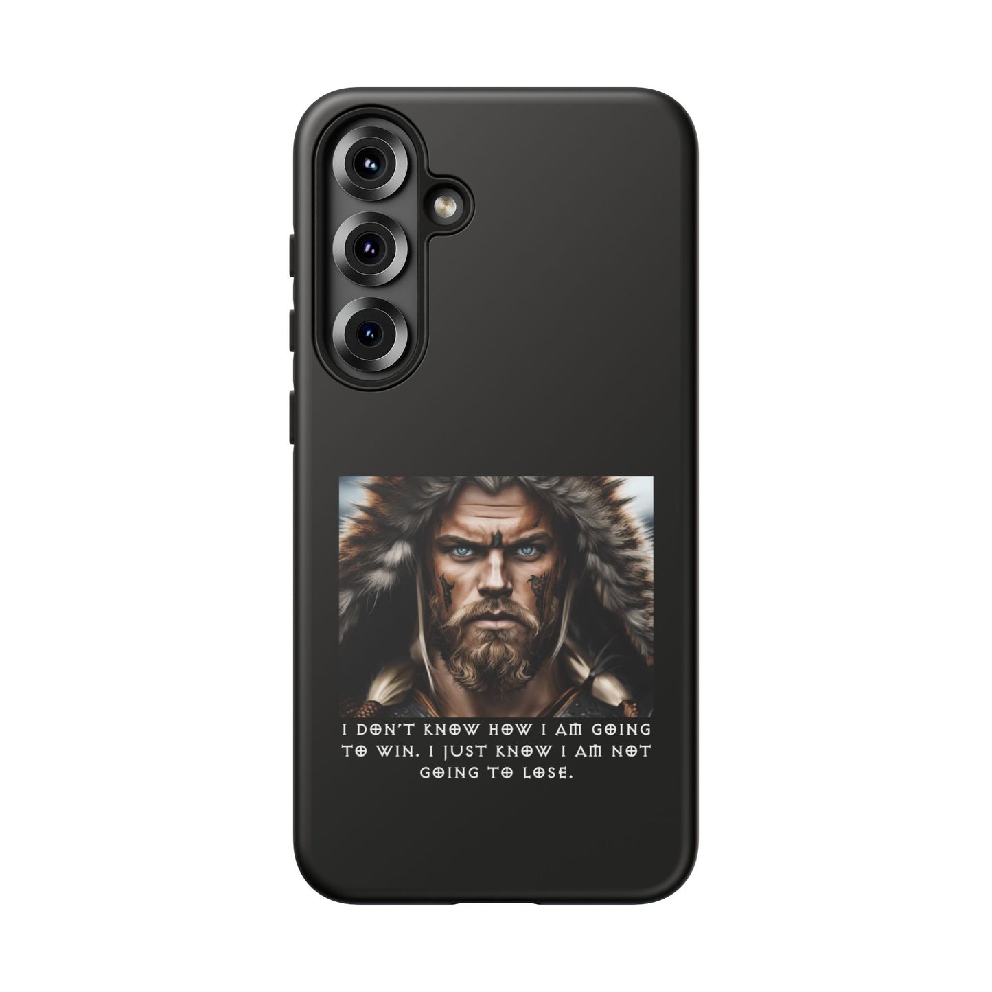 “Not Going to Lose” – Viking Warrior Tough Phone Case