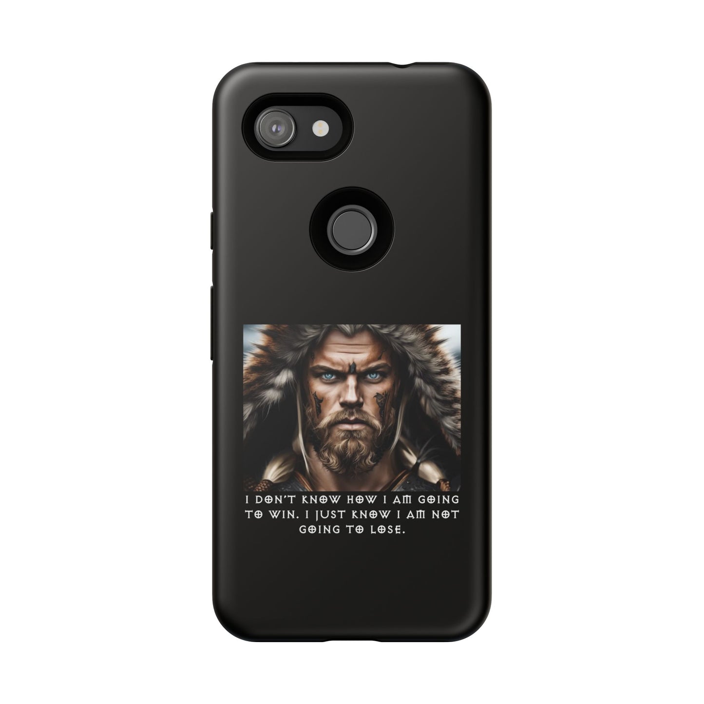 “Not Going to Lose” – Viking Warrior Tough Phone Case