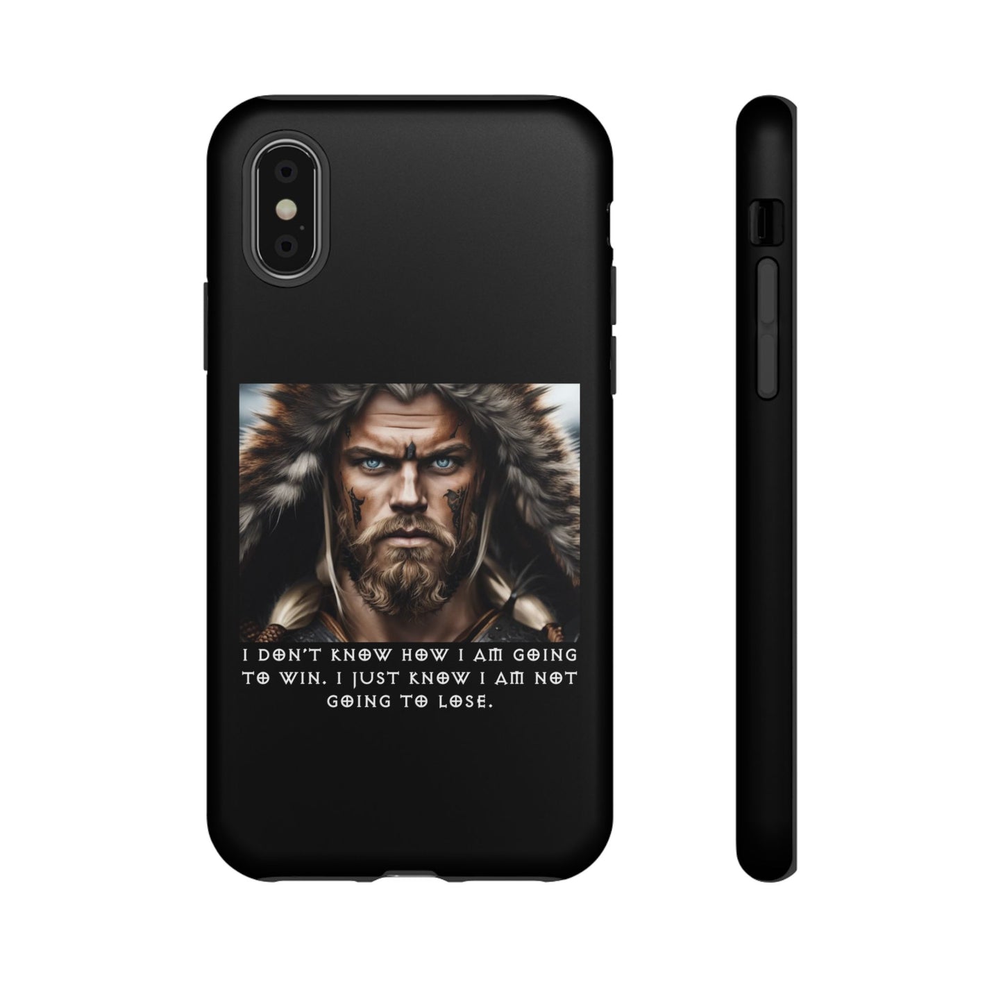 “Not Going to Lose” – Viking Warrior Tough Phone Case