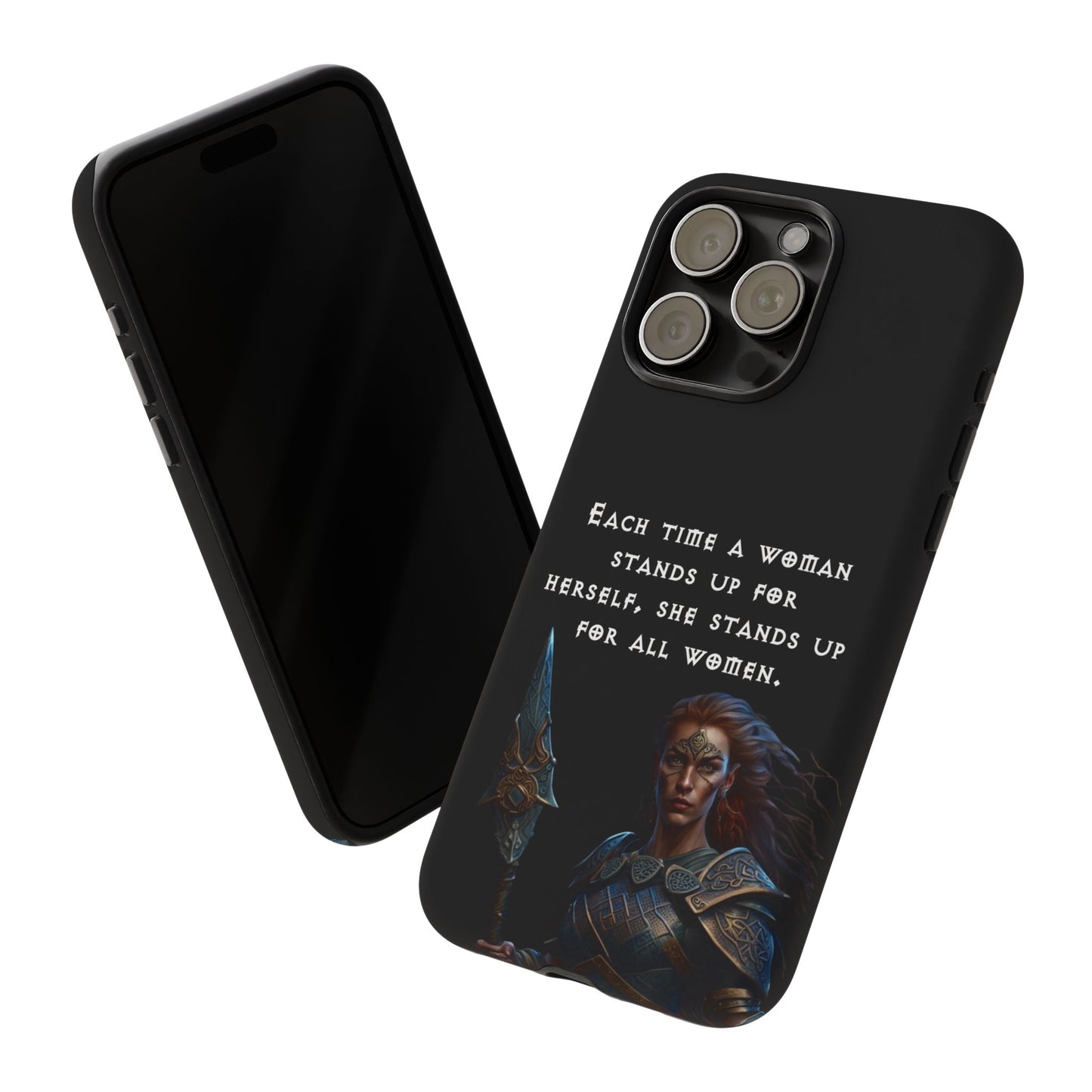 “Stand for All” – Shieldmaiden Warrior Tough Phone Case
