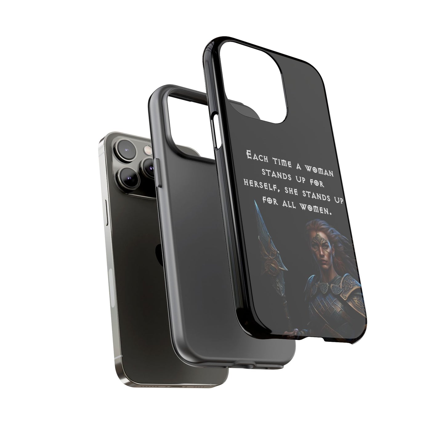 “Stand for All” – Shieldmaiden Warrior Tough Phone Case
