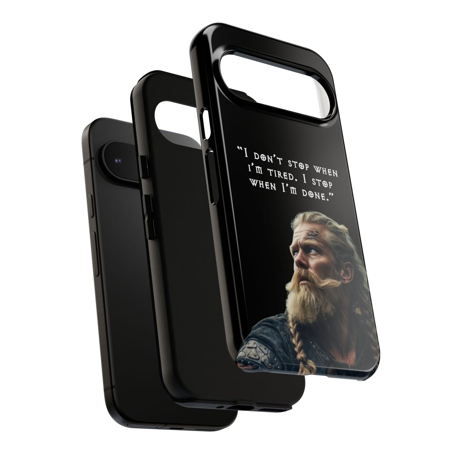“When I’m Done” – Viking Grit Tough Phone Case