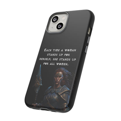 “Stand for All” – Shieldmaiden Warrior Tough Phone Case