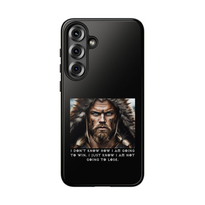 “Not Going to Lose” – Viking Warrior Tough Phone Case