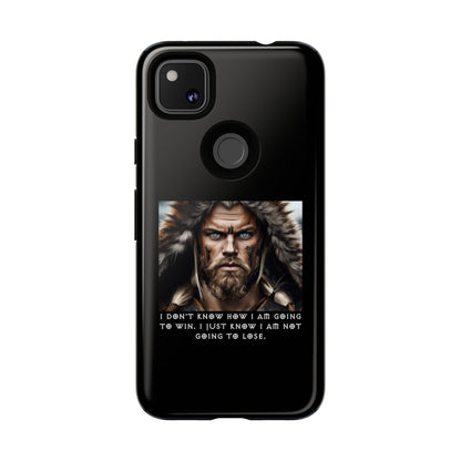 “Not Going to Lose” – Viking Warrior Tough Phone Case
