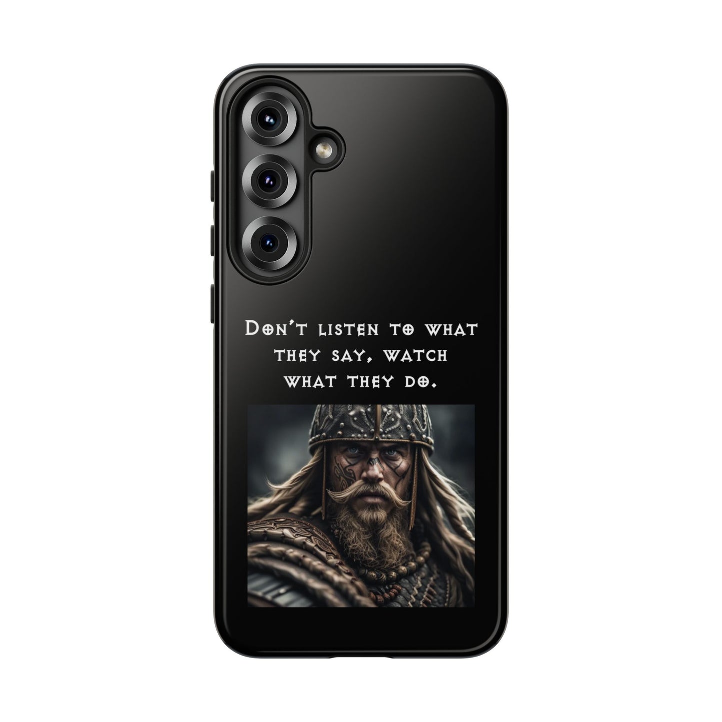 “Watch What They Do” – Viking Quote Tough Phone Case