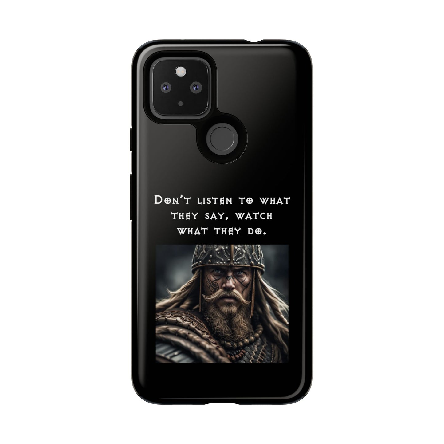 “Watch What They Do” – Viking Quote Tough Phone Case