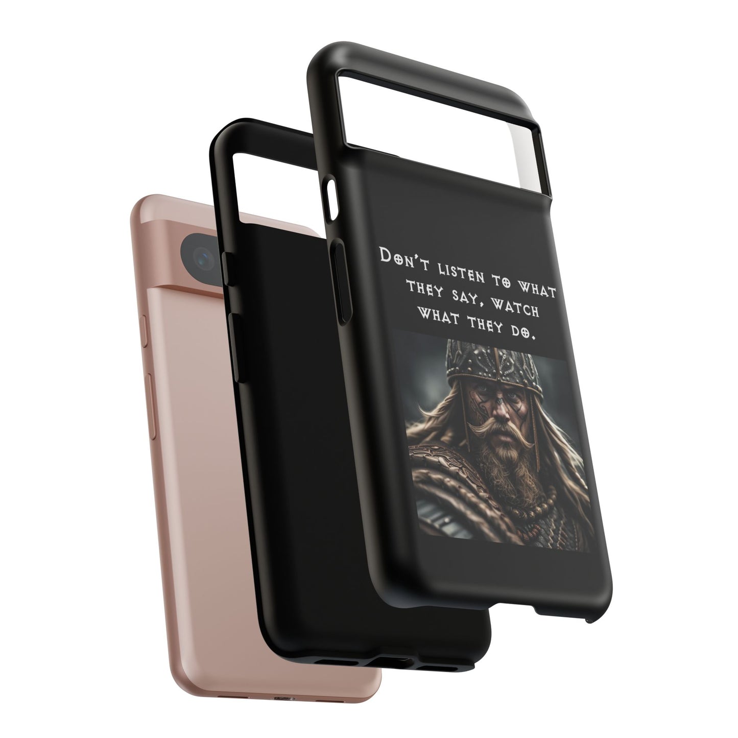 “Watch What They Do” – Viking Quote Tough Phone Case