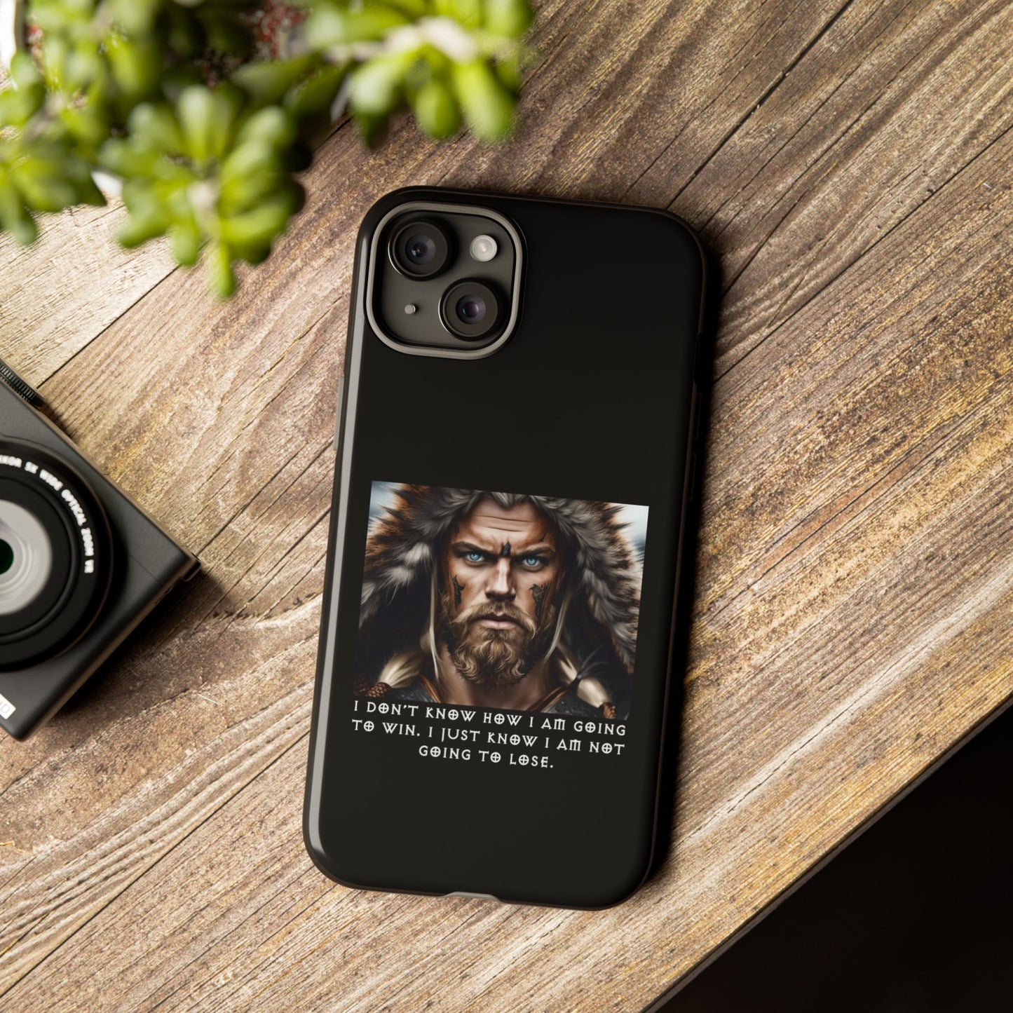 “Not Going to Lose” – Viking Warrior Tough Phone Case