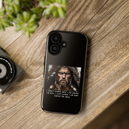 “Not Going to Lose” – Viking Warrior Tough Phone Case