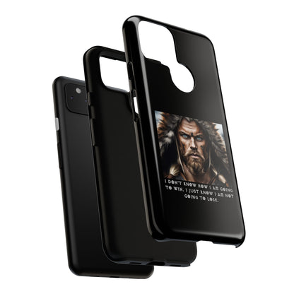 “Not Going to Lose” – Viking Warrior Tough Phone Case