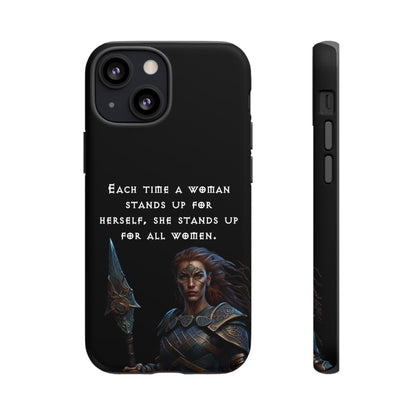“Stand for All” – Shieldmaiden Warrior Tough Phone Case