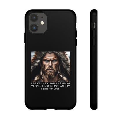 “Not Going to Lose” – Viking Warrior Tough Phone Case