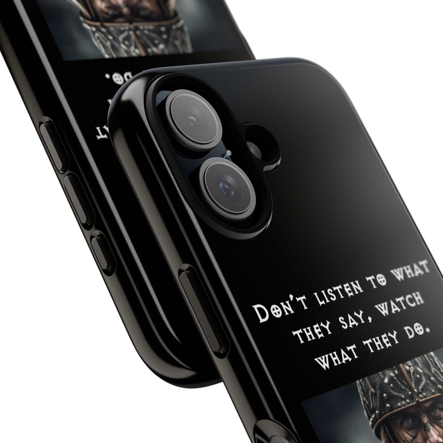 “Watch What They Do” – Viking Quote Tough Phone Case